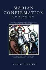 Marian Confirmation Companion In Home Program for Confirmation Candidates & Sponsors cover image
