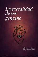 La sacralidad de ser genuino cover image