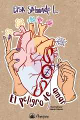 S.O.S EL PELIGRO DE AMAR (Spanish Edition) cover image