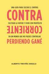Contracorriente: Perdiendo Gané (Spanish Edition) cover image