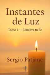 Instantes de Luz - Renueva tu Fe cover image