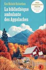 La bibliothèque ambulante des Appalaches cover image