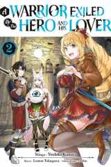 A Warrior Exiled by the Hero and His Lover Tome 2 cover image
