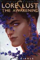 Lore and Lust Book Three The Awakening cover image