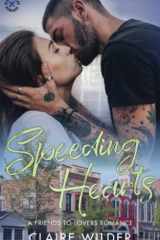 Speeding Hearts: A Friends to Lovers Romance (Blue Collar Romance Book 7) cover image