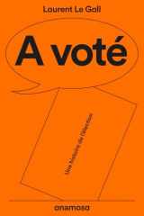 A voté - Une histoire de l'élection cover image