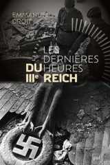 Les dernières heures du IIIe reich cover image