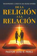 De la Religión a la Relación - Encontrando a Jesús en una Iglesia Dividida cover image