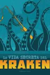 La Vida Secreta Del Kraken cover image