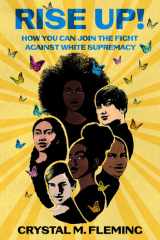 Rise Up! How You Can Join the Fight Against White Supremacy cover image
