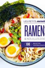 Ramens & nouilles d'Asie - 100 recettes testées pour vous ! cover image