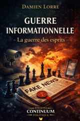 Guerre informationnelle - La guerre des esprits (French Edition) cover image
