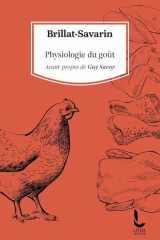 Physiologie du goût ou méditations de gastronomie transcendante cover image