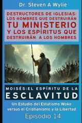 Moisés - El Espíritu de la Esclavitud - Un Estudio del Estatismo Woke versus el Cristianismo y la Libertad cover image