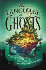 The Language of Ghosts cover image