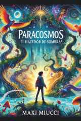 Paracosmos: El hacedor de sombras (Spanish Edition) cover image