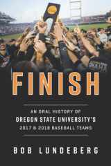 Finish An Oral History of Oregon State University's 2017 and 2018 Baseball Teams cover image