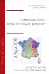 La démocratie locale : enjeux et mise(s) en perspective (233) cover image