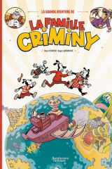 La grande aventure de la famille Criminy cover image