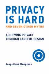 Privacy Is Hard and Seven Other Myths cover image