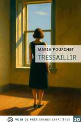 TRESSAILLIR: Grands caractères, édition accessible pour les malvoyants cover image