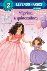 Mi prima, la quinceañera (My Cousin, the Quinceañera Spanish Edition) cover image