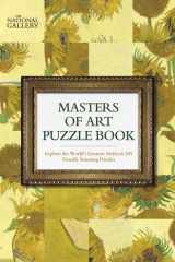The National Gallery Masters of Art Puzzle Book Explore the World's Greatest Artists in 100 Stunning Puzzles cover image