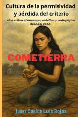 Cultura de la permisividad y pérdida del criterio Una crítica al descenso estético y pedagógico desde el caso Cometierra cover image