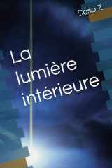 La lumière intérieure (French Edition) cover image
