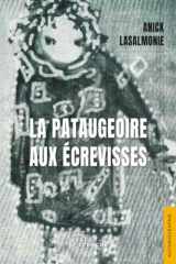 La Pataugeoire aux écrevisses (French Edition) cover image