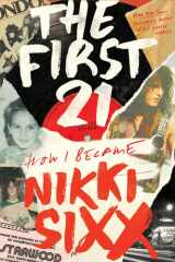 The First 21 The New York Times Bestseller cover image