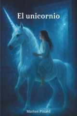 El unicornio (Spanish Edition) cover image