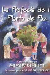 La Profecía de la Planta de Paz: Edición bilingüe: Español e Inglés (Spanish Edition) cover image