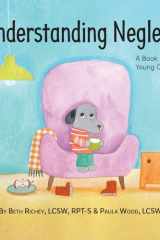 Understanding Neglect A Book for Young Children cover image