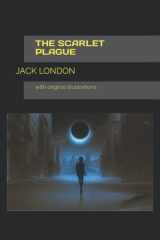 THE SCARLET PLAGUE: with original illustrations cover image
