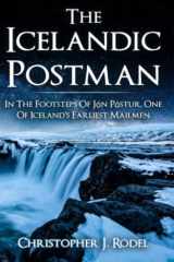 The Icelandic Postman In the Footsteps of Jón Póstur, One of Iceland's Earliest Mailmen cover image