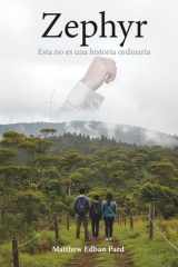 Zephyr: Esta no es una historia ordinaria (Spanish Edition) cover image