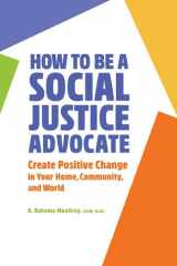 How to Be a Social Justice Advocate cover image