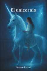 El unicornio (Spanish Edition) cover image