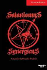 Satanismus Synergicus: Sacerdos Infernalis Bodeko cover image