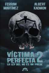 Víctima perfecta 2 - la Ley del No es un Puede cover image