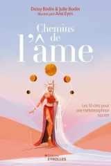 Chemins de l'âme - Les 10 clés de métamorphose sacrée cover image
