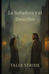 La Soñadora y el Detective cover image