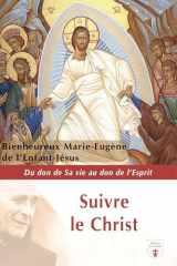 Suivre le Christ: Du don de sa vie au don de l’esprit cover image