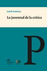 La juventud de la crítica: Leer, escribir, intervenir (Bulk Editores • Nube Negra) (Spanish Edition) cover image