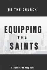 Equipping the Saints: #BeTheChurch: #BeTheChurch cover image