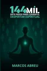 144 Mil - 7 pasos para lograr el despertar espiritual cover image