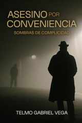 Asesino Por Conveniencia - Sombras de complicidad cover image