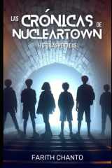 Las Crónicas de Nucleartown - Las Historias Perdidas cover image