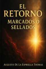 El Retorno - Marcados O Sellados cover image